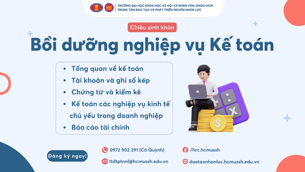 Bồi dưỡng nghiệp vụ Kế toán (Khoá 1) – Dự kiến khai giảng 15/09/2024