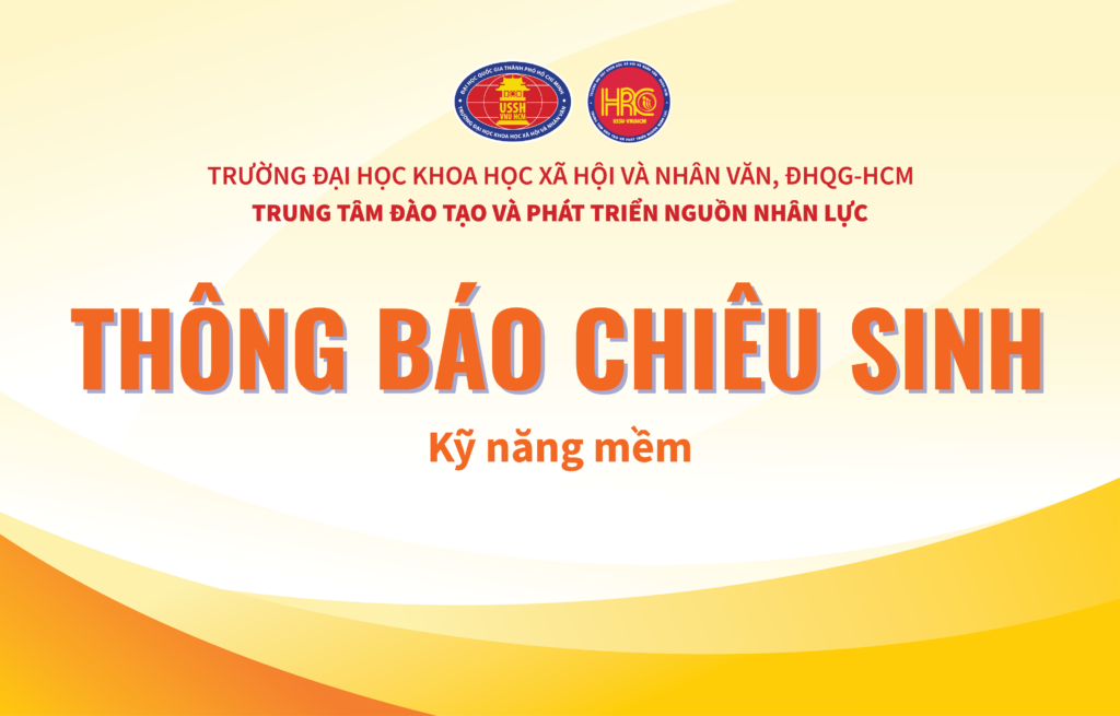 Thông báo về việc chiêu sinh khóa Kỹ năng mềm năm 2025