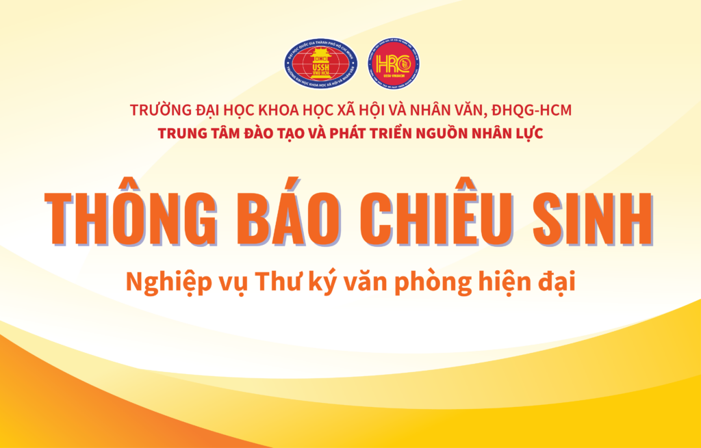 Thông báo về việc chiêu sinh khóa Nghiệp vụ Thư ký văn phòng hiện đại năm 2025