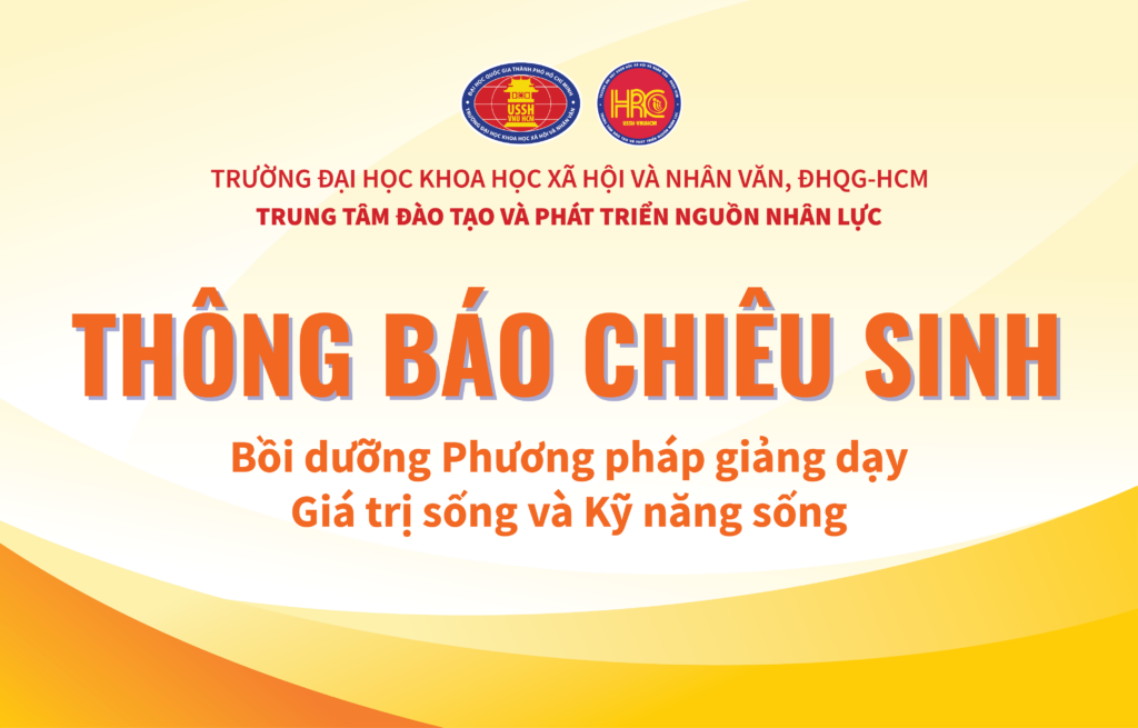 Thông báo về việc chiêu sinh khóa Phương pháp giảng dạy Giá trị sống và Kỹ năng sống năm 2025